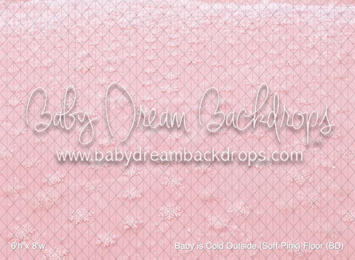 Baby is Cold Outside (Soft Pink) Fabric Floor (BD)