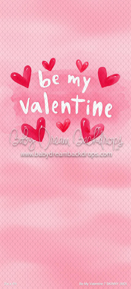 Be My Valentine 7 SKINNY (MD)