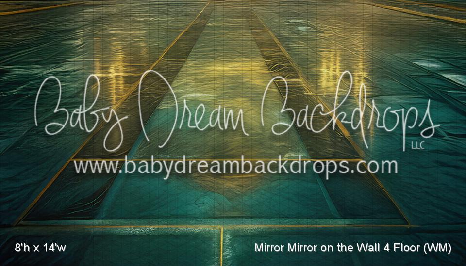 Mirror Mirror on the Wall 4 Floor (WM)