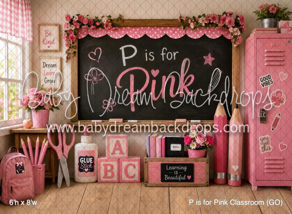 P is for Pink Classroom (GO)