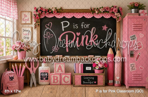 P is for Pink Classroom (GO)
