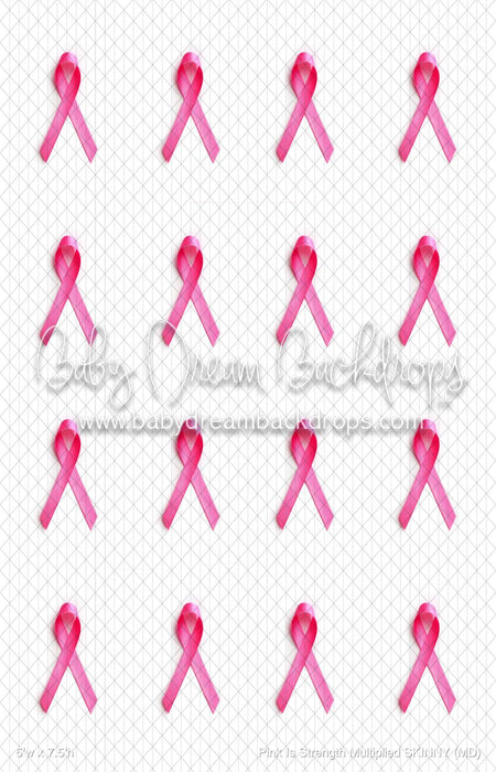 Pink Is Strength Multiplied SKINNY (MD)