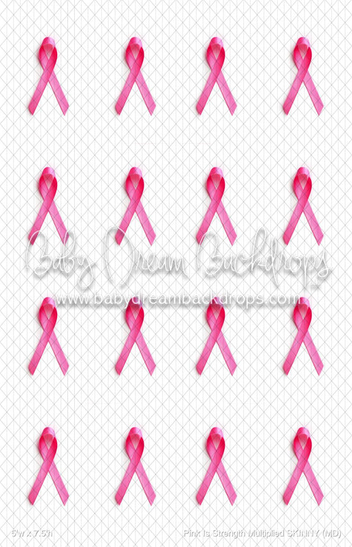 Pink Is Strength Multiplied SKINNY (MD)