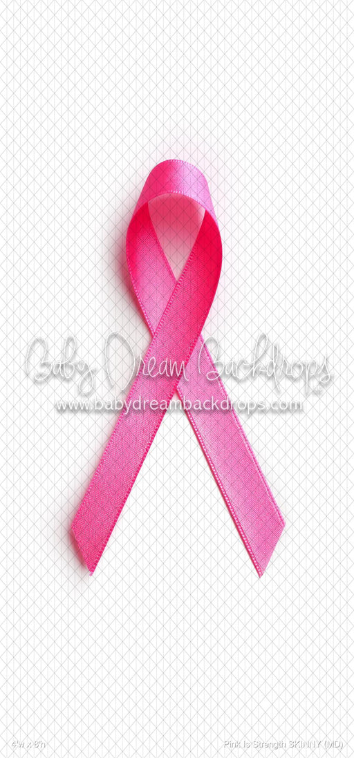 Pink Is Strength SKINNY (MD)