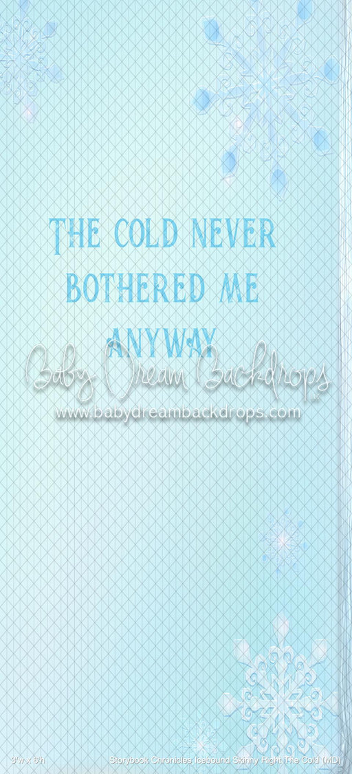 Storybook Chronicles Icebound Skinny Right The Cold (MD)