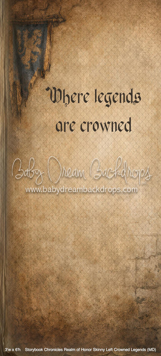 Storybook Chronicles Realm of Honor Skinny Left Crowned Legends (MD)