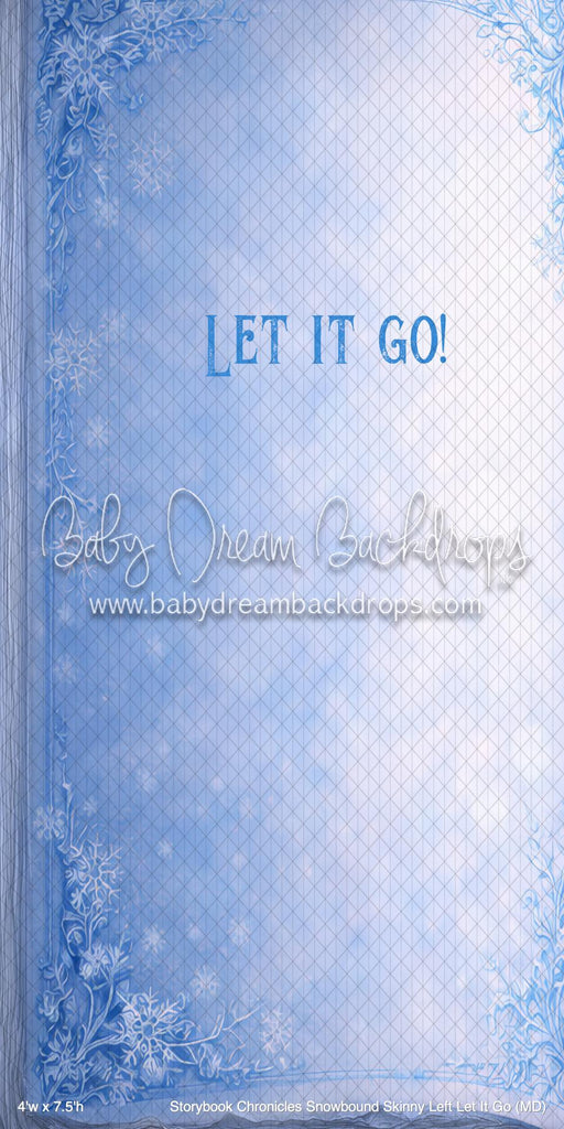 Storybook Chronicles Snowbound Skinny Left Let It Go (MD)