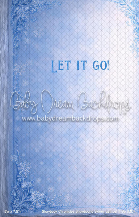 Storybook Chronicles Snowbound Skinny Left Let It Go (MD)
