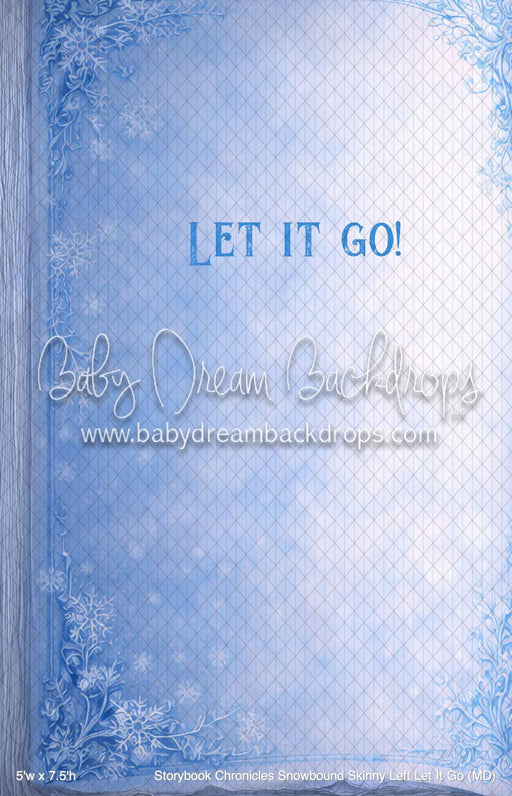 Storybook Chronicles Snowbound Skinny Left Let It Go (MD)