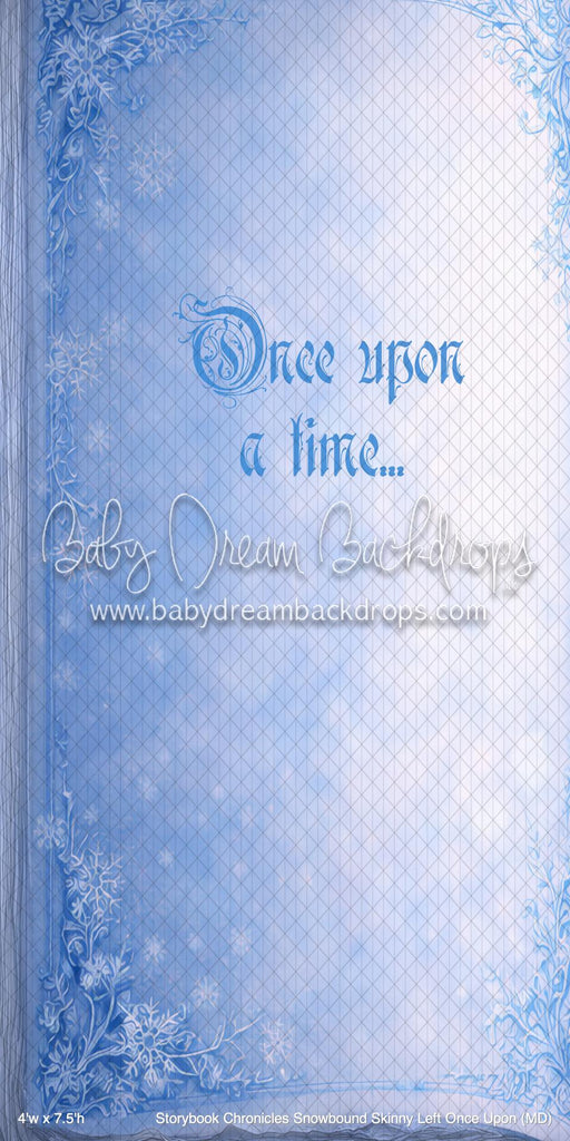 Storybook Chronicles Snowbound Skinny Left Once Upon (MD)