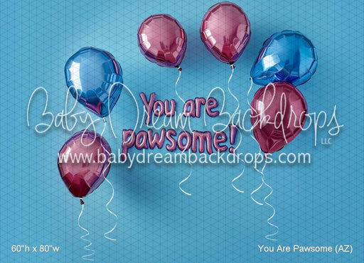 You Are Pawsome (AZ)