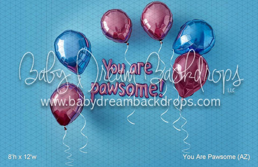 You Are Pawsome (AZ)