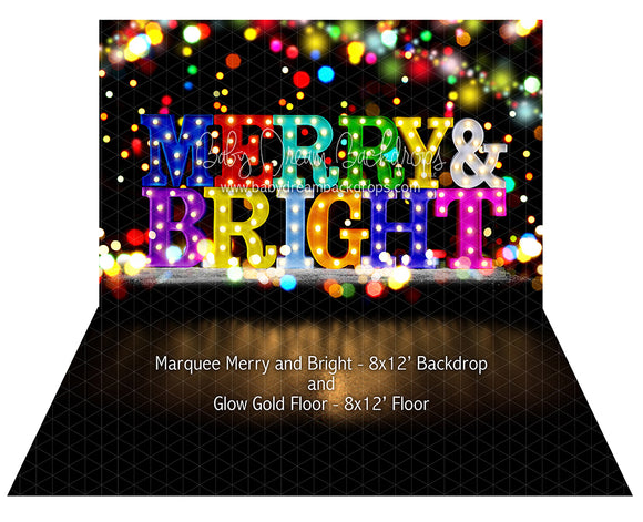 Marquee Merry and Bright and Glow Gold Floor