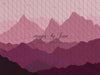 Pink Silhouette Mountains (JG)