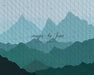 Teal Silhouette Mountains (JG)