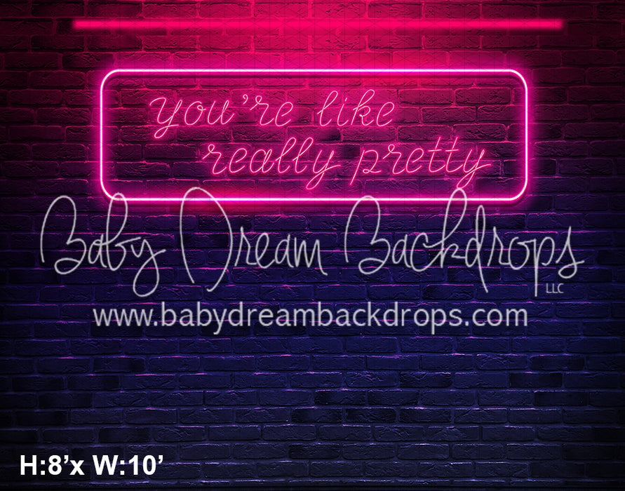 You are like really pretty (Border)