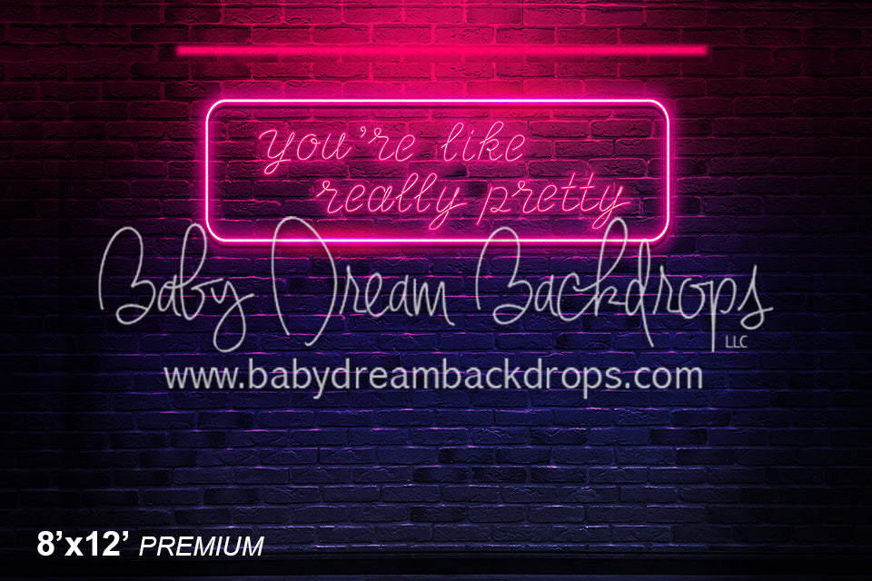 You are like really pretty (Border)