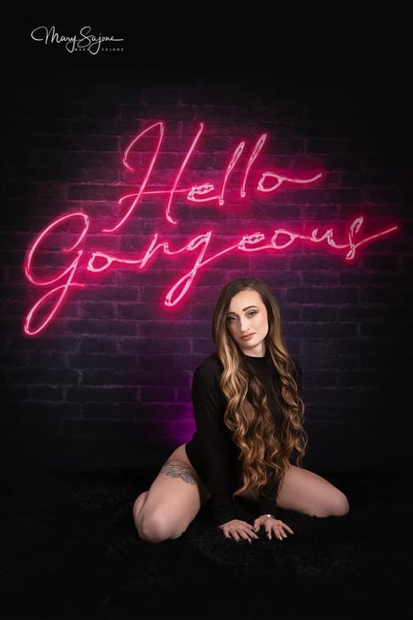 Hello Gorgeous Neon